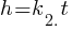 h = k_2.t