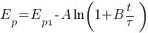 E_p = E_p1 - A ln(1 + B {t}/{tau} )